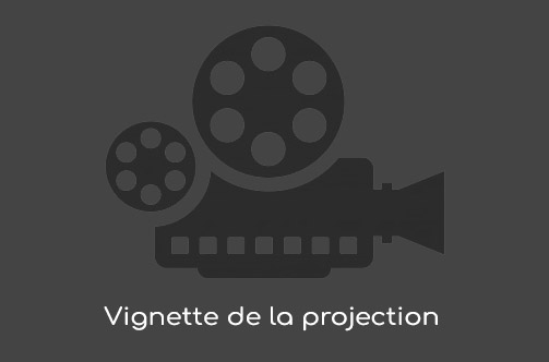 Vignette du film projeté